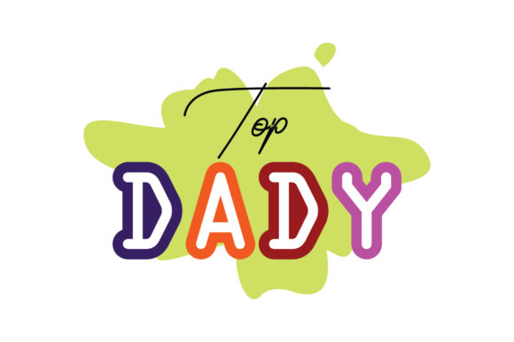 Reviewing Top Daddy Quote Cut for Real Embroidery